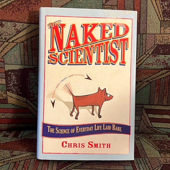 Other - 3/$12 Naked Scientist: Exposing the Amazing and Ridiculous in Science